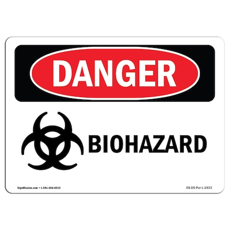 Signmission Safety Sign, OSHA Danger, 7" Height, 10" Width, Rigid Plastic, Biohazard, Landscape, L-1933 OS-DS-P-710-L-1933